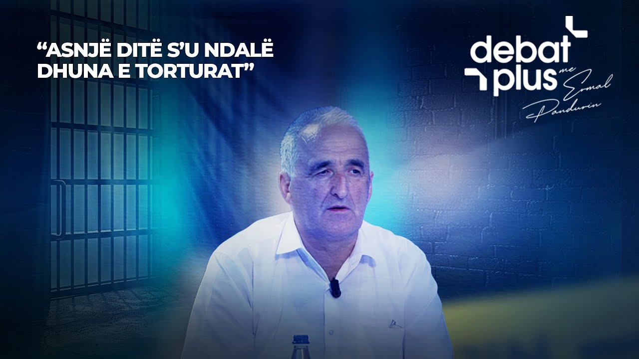TMERRUESE/ “Asnjë ditë su ndalë dhuna e torturat”/ Përballja e Murat Musliut me UDB-në/DebatPlus