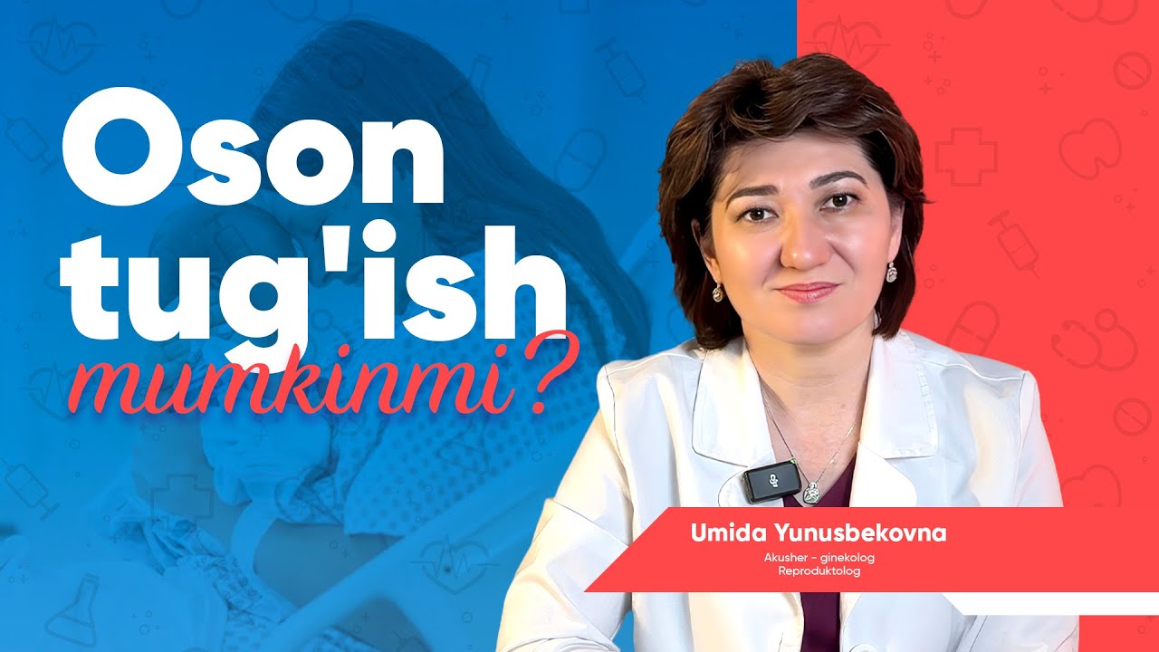 Oson tug'ish mumkinmi? Savollaringizga to'liq javoblar.