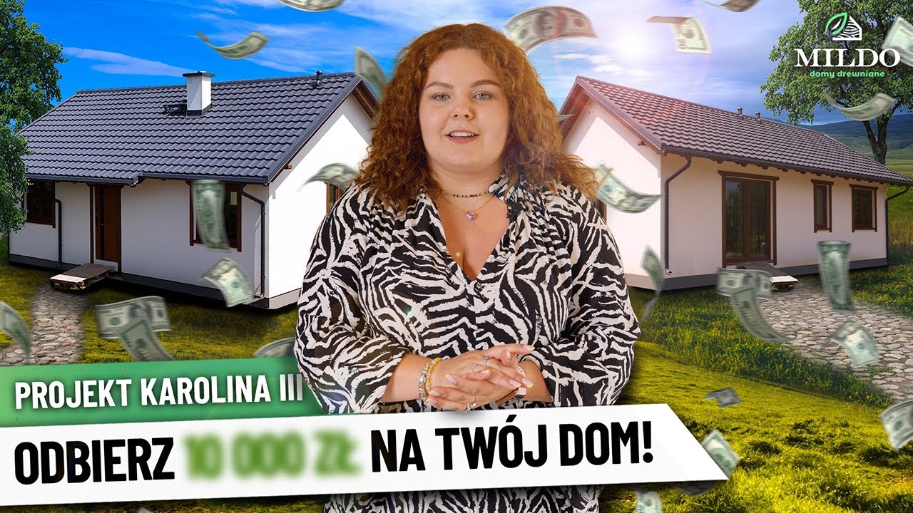 🏡 PROJEKT KAROLINA III - Odbierz 10 000 zł na Twój WYMARZONY DOM!  | Mildo Domy Drewniane
