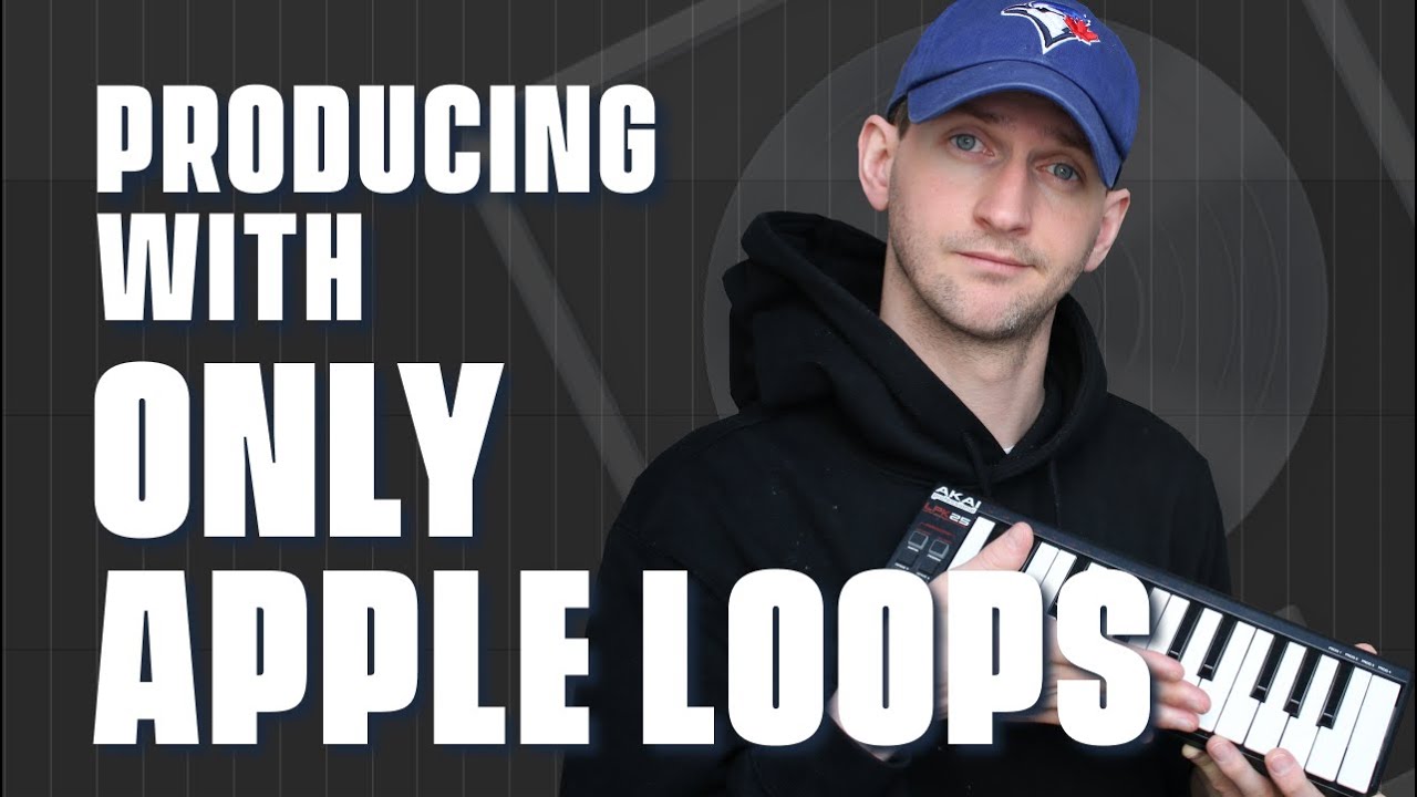 Making a Song with Only Apple Loops - [Tutorial Walk Through]