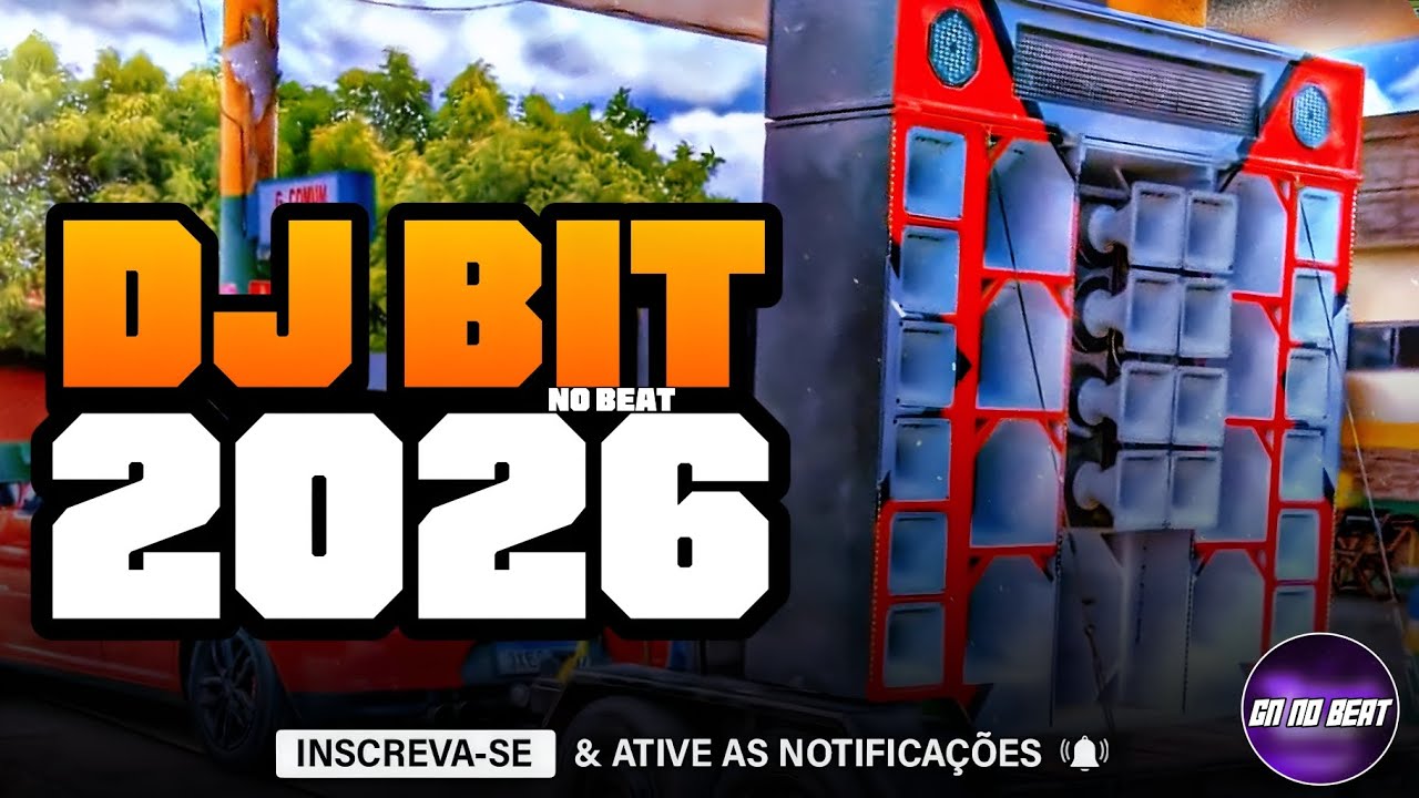 DJ BIT NO BEAT 2026 - AS MELHORES MÚSICAS PRA PAREDÃO - SERESTA REMIX - ULTRA MÉDIOS GRAVES NO TALO