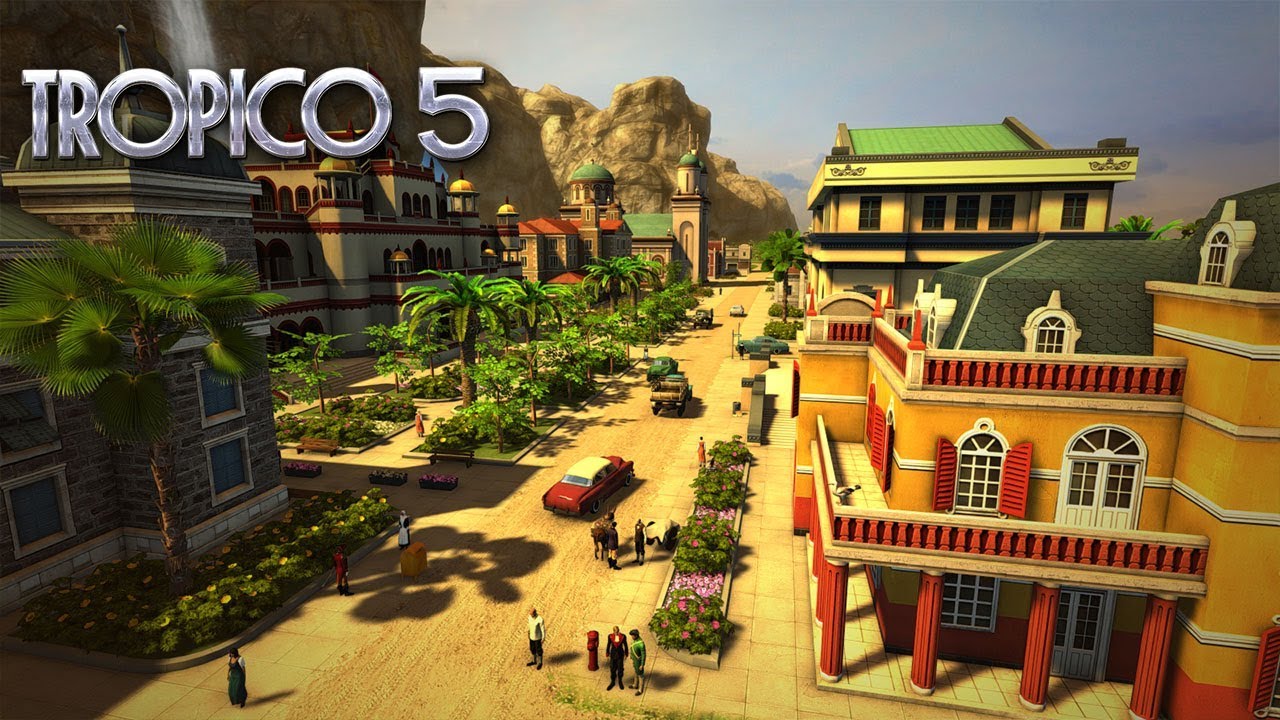 Tropico 5 - Gameplay Trailer