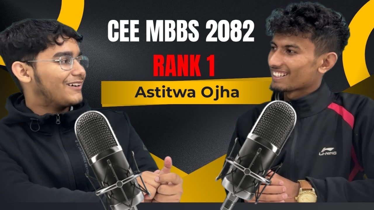 CEE 2082 MBBS Topper Astitwa Ojha | Rank 1 | Expose the real strategy | Talk session | Prabesh
