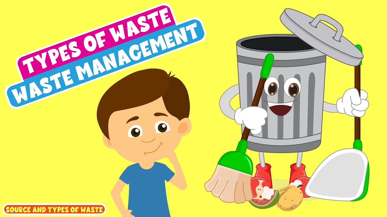 Types of Waste - Waste Management Video - Waste Management Methods - [Learning Junction] #video