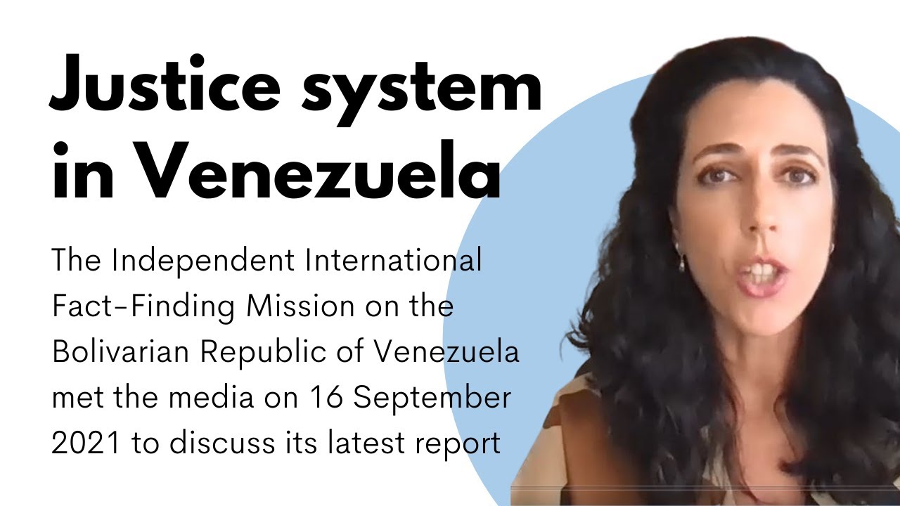 Venezuela: Fact-Finding Mission report on the justice system