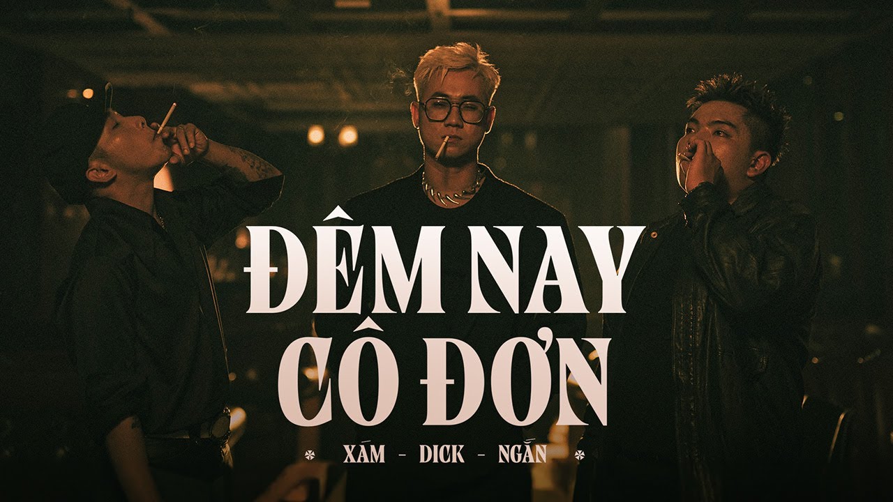 Đ&Ecirc;M NAY C&Ocirc; ĐƠN | Huỳnh C&ocirc;ng Hiếu x Ngắn x X&aacute;m | 