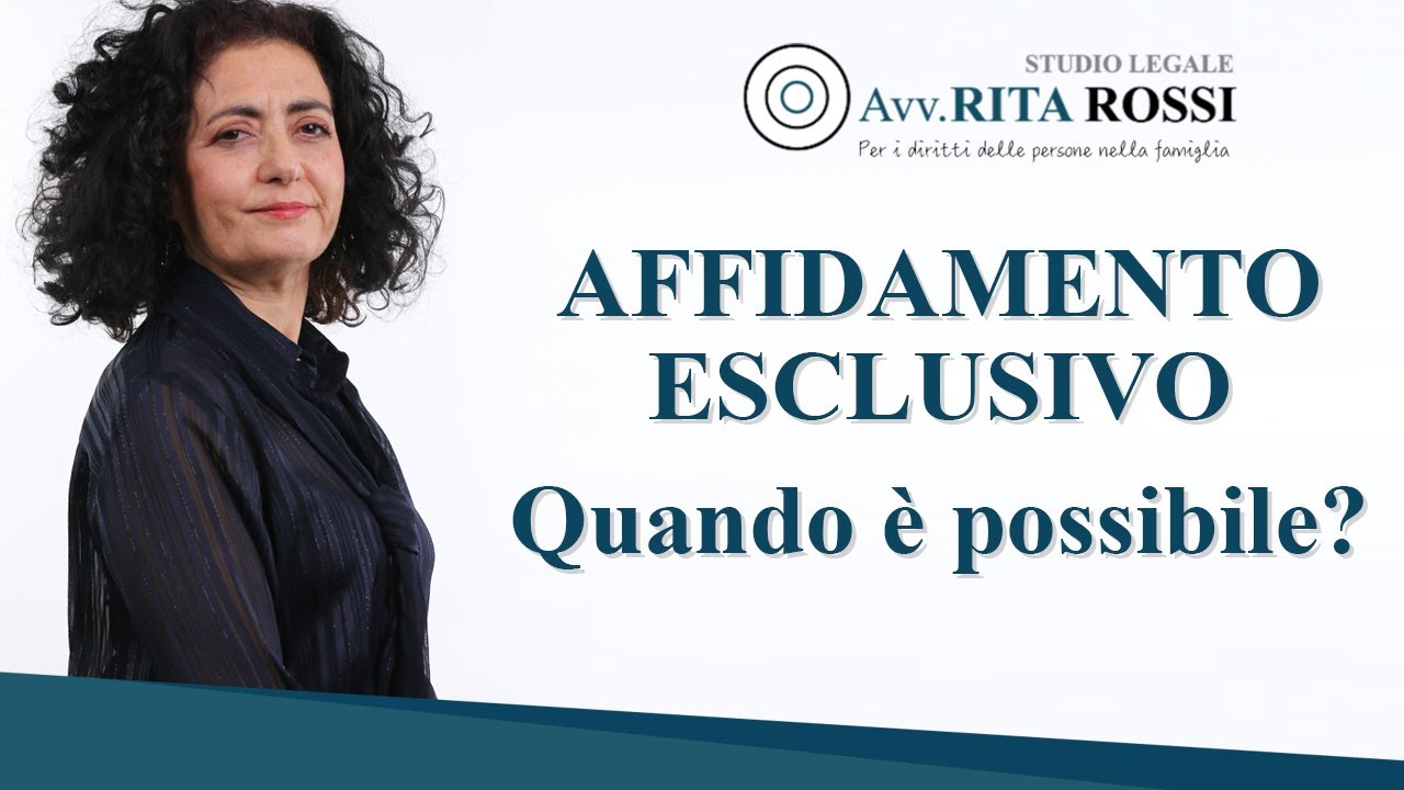 Affidamento esclusivo: quando è possibile?