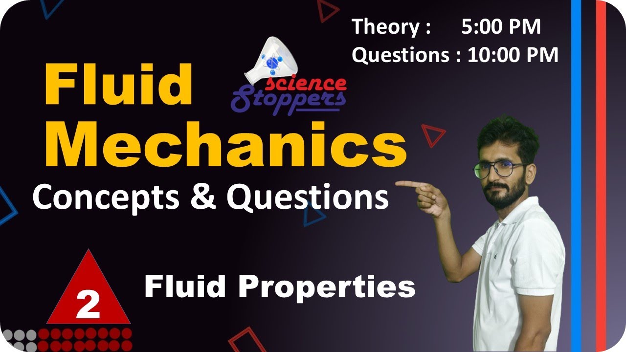 Fluid Mechanics | #2 | Fluid Properties | SSC JE | RRB JE | 