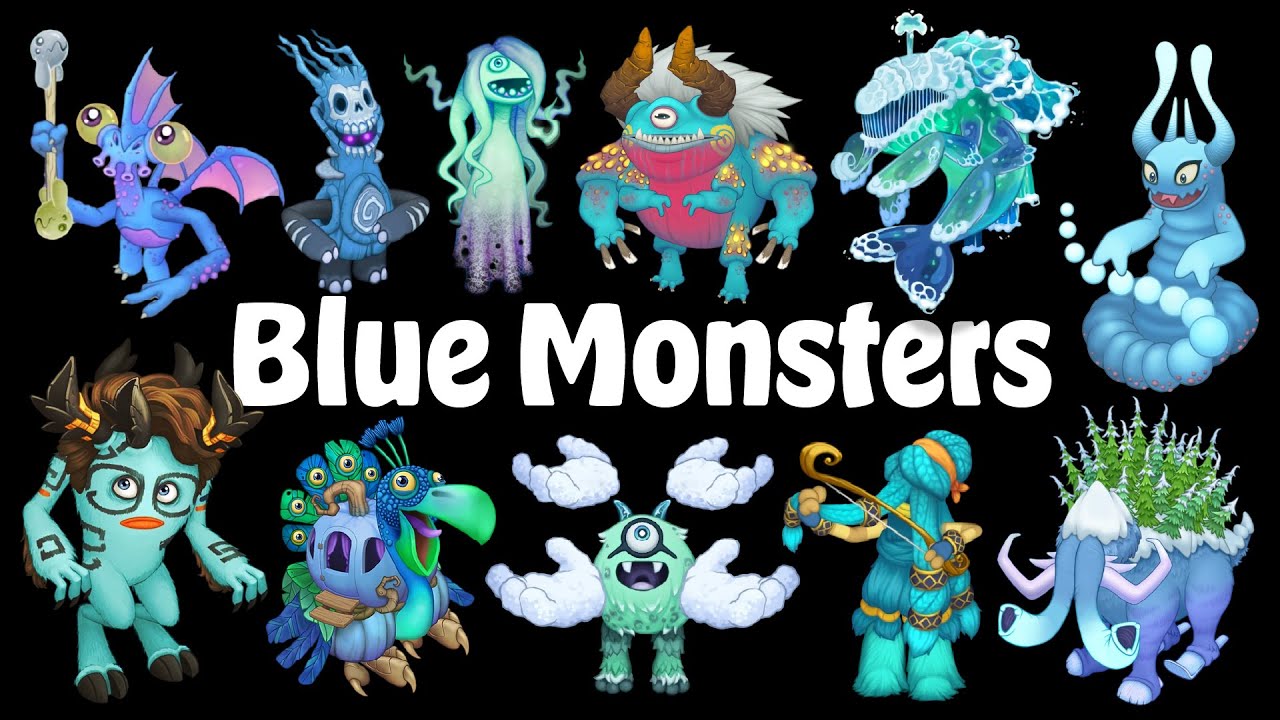 ALL BLUE MONSTERS (My Singing Monsters)