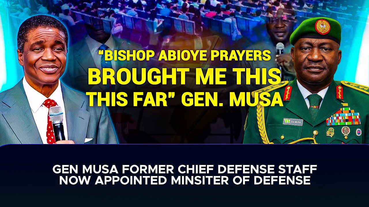 Bishop Abioye Prayers Brought Me This Far” Gen. Christopher Musa Declares #bishopdavidoyedepo