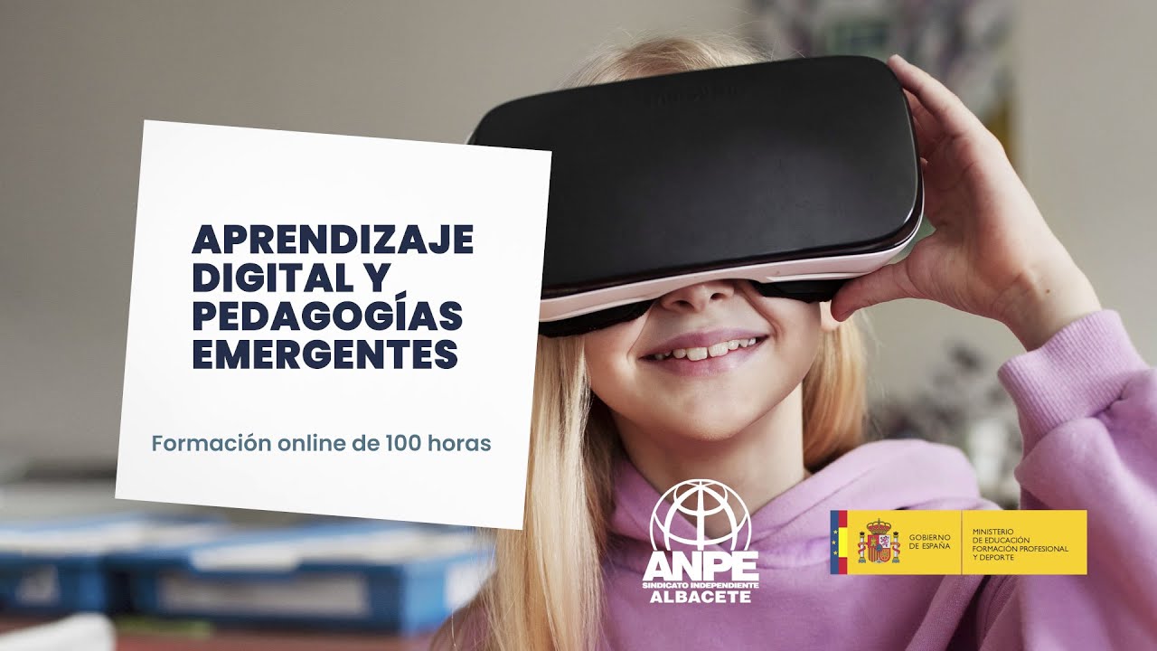 APRENDIZAJE DIGITAL Y PEDAGOGÍAS EMERGENTES por parte del MEFPD para Sexenios