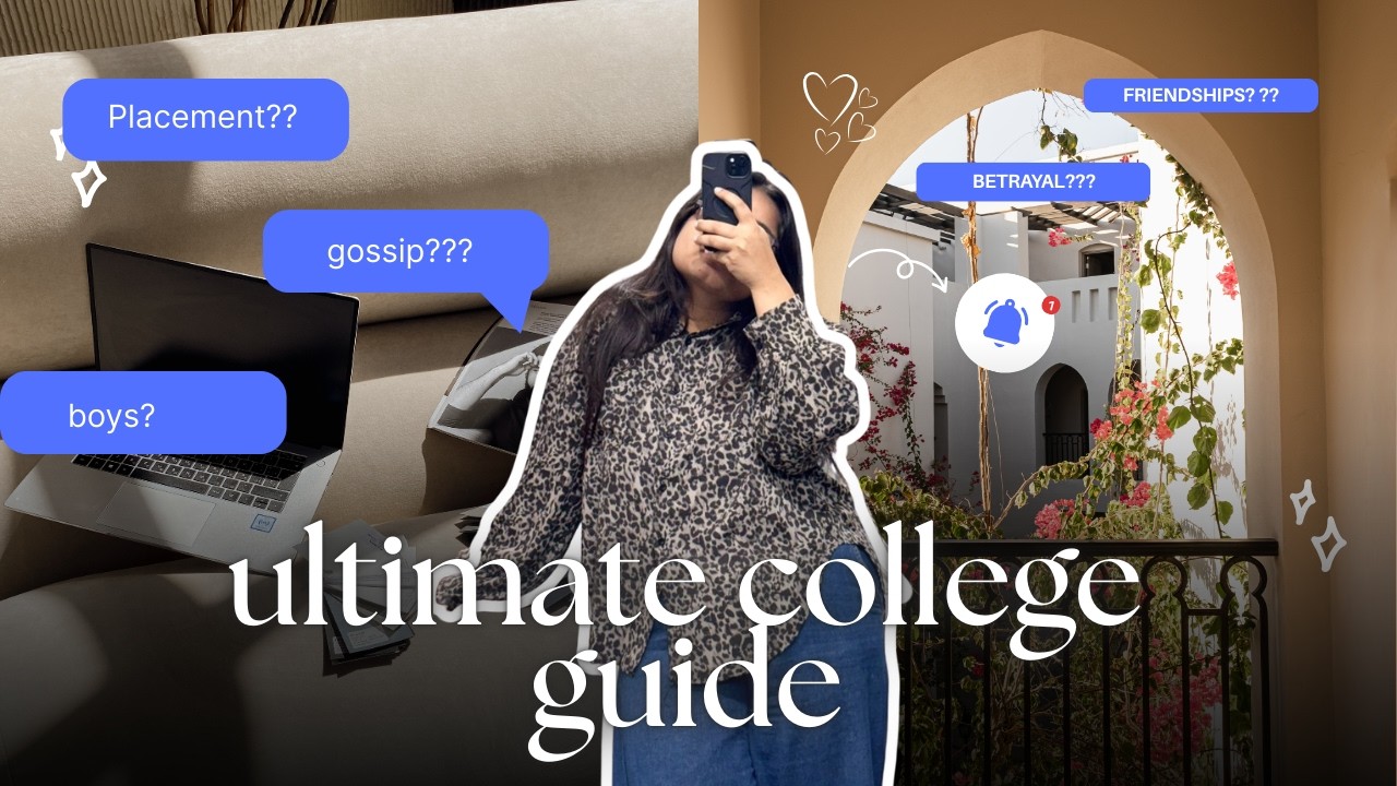ULTIMATE COLLEGE ADVICE no one talks about (boys, gossip, friendship, etc...)