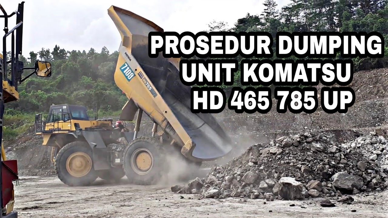 CARA DUMPING VESSEL HD465 785UP KOMATSU