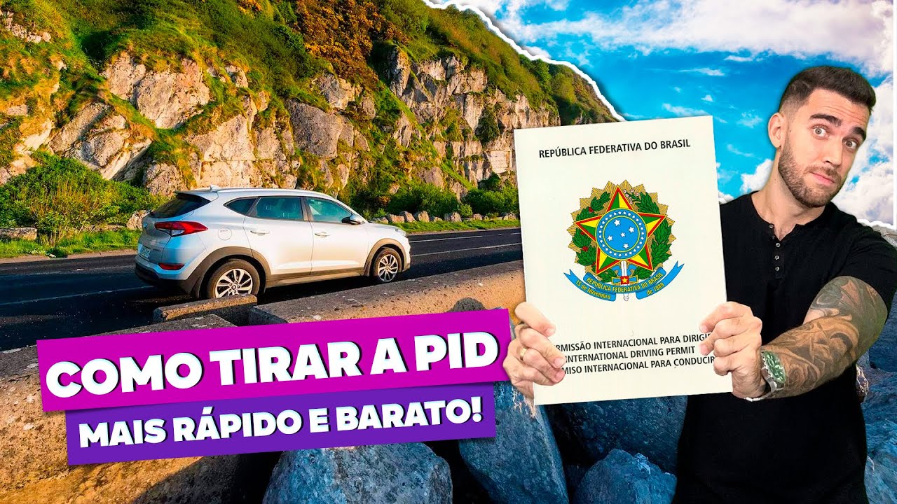 Como tirar a PID mais rápido, barato e online! Carteira de Habilitação Internacional!