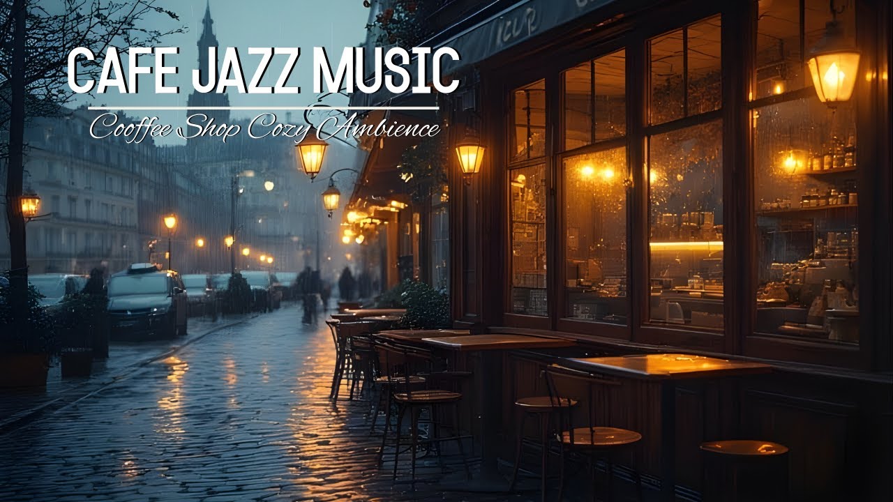 Rainy Café Jazz Ambience ☔ Cozy Background Jazz