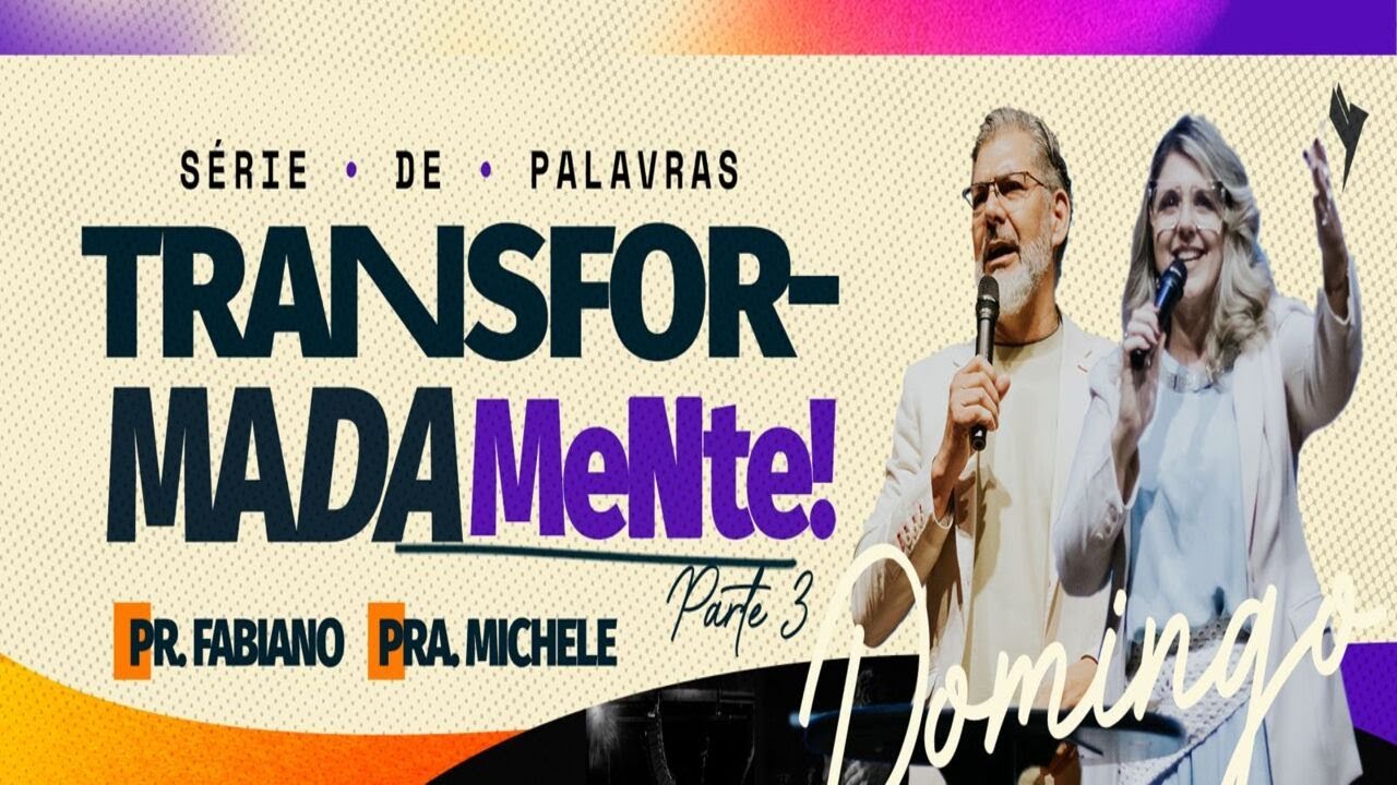 Culto de Domingo - Pr. Fabiano e Pra. Michele