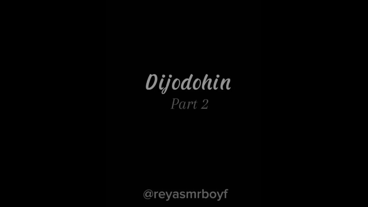 [ASMR BOYRFRIEND] | Dijodohin  | Part 2