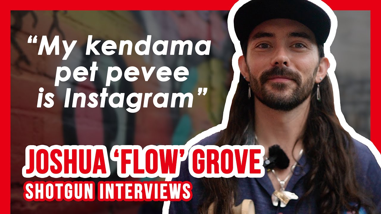 Joshua 'Flow' Grove | SHOTGUN INTERVIEW