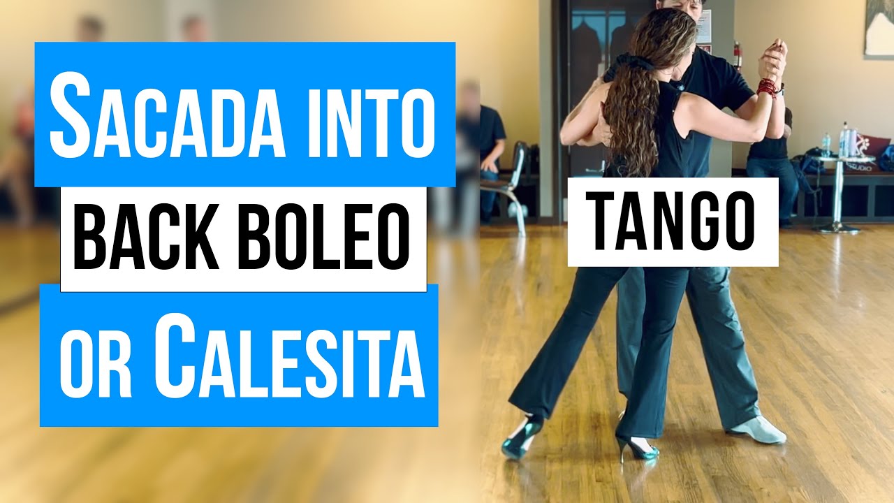 TANGO:  Sacada into Back Boleo or Calesita (06-22-2025)
