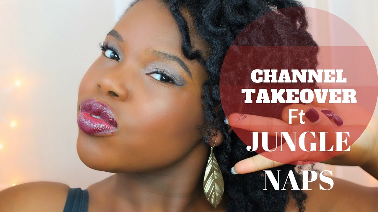 Channel Takeover Ft: Jungle Naps!!! #iamnoirtv