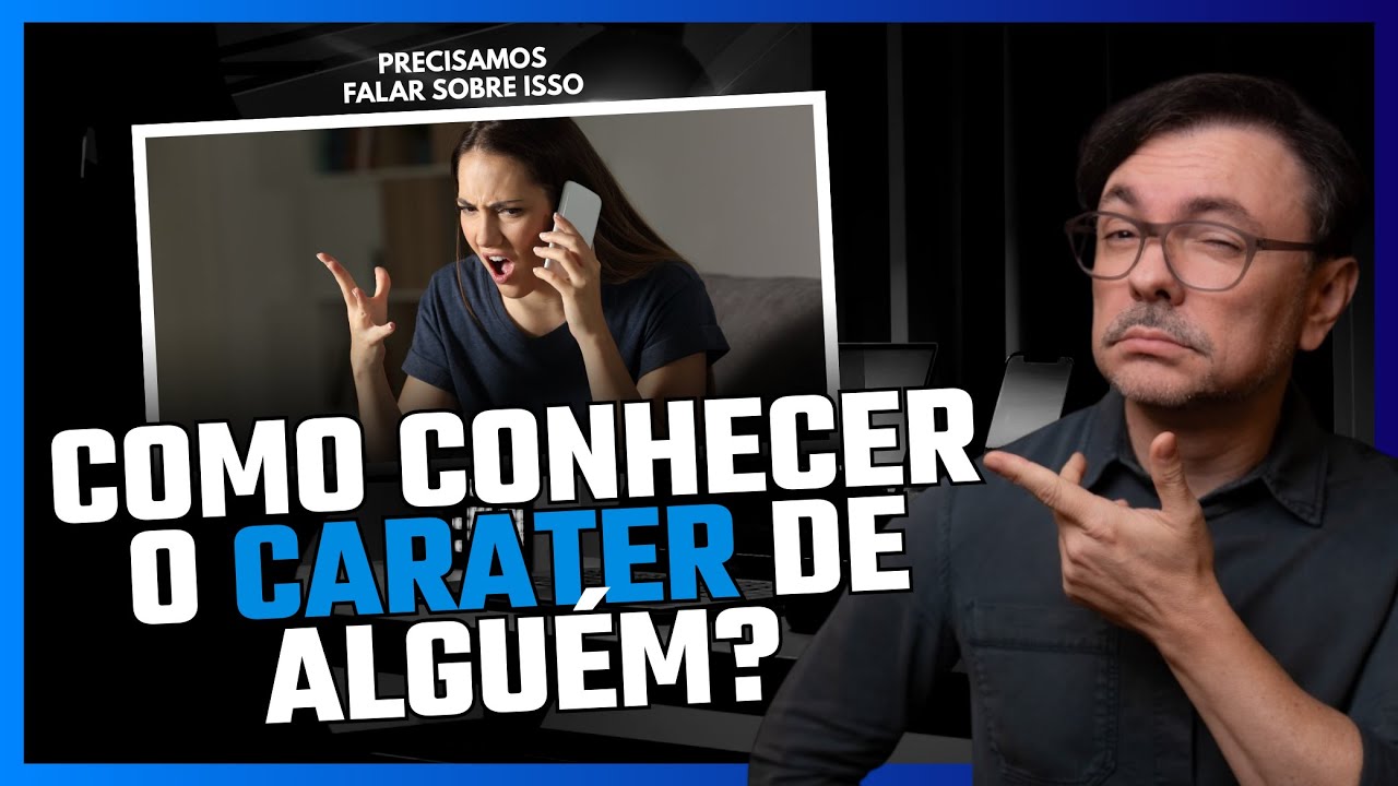 Como descobrir os valores de alguém - PRECISAMOS FALAR SOBRE ISSO #014