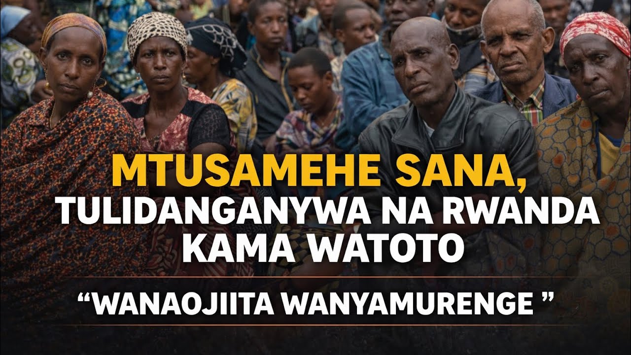 KABILA NA RWANDA WAMETUDANGANYA SANA/ TUNAOMBA MSAMAHA( WANAOJIITA WANYAMURENGE)