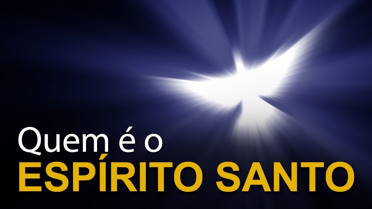 A Trindade: quem é o Espírito Santo