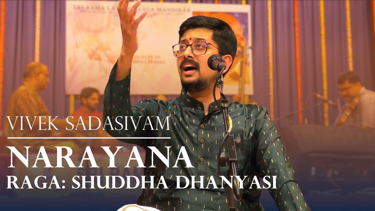 Narayana | Shuddha Dhanyasi | Vivek Sadasivam