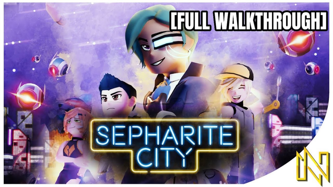 Sepharite City [Full Walkthrough]