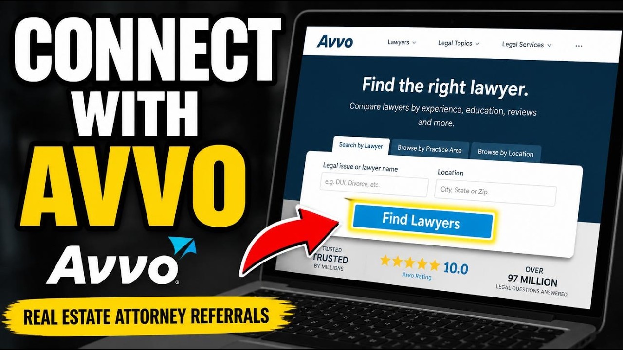 How to connect with Avvo for real estate attorney referrals - Beginner Guide