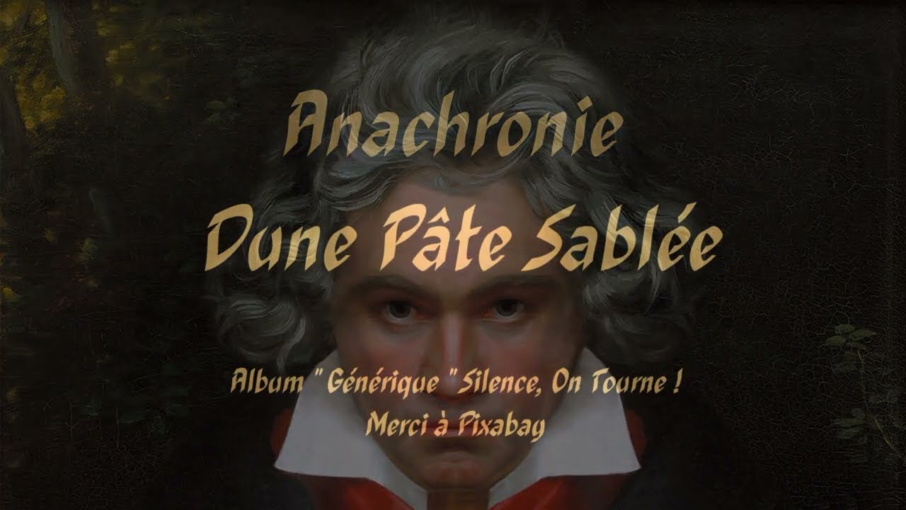 Anachronie Dune Pâte Sablée (Comedie Dramatique) Court métrage en HD