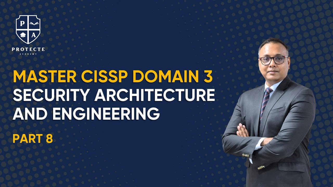 Mastering CISSP Domain 3 | Client-Server and Industrial Control Systems | Part 8