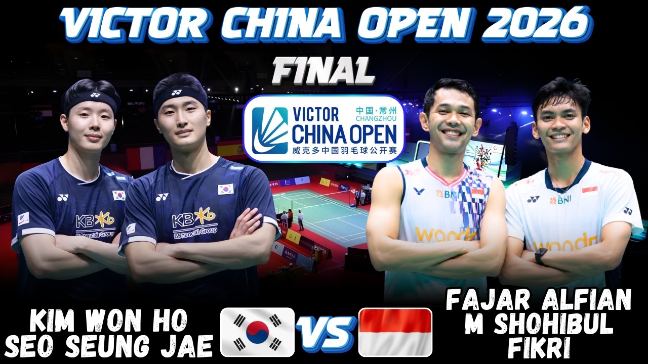 😮🔥WOW CRAZY FINAL🔥😮KIM Won Ho SEO Seung Jae vs Fajar ALFIAN Shohibul FIKRI | VICTOR China Open 2026