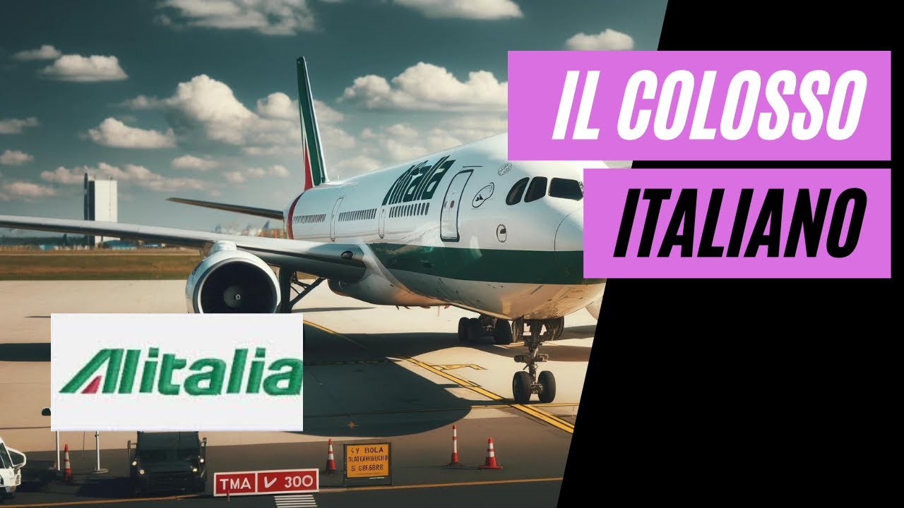 Storia di ALITALIA: Tra Periodi di Splendore e Crisi Finanziarie