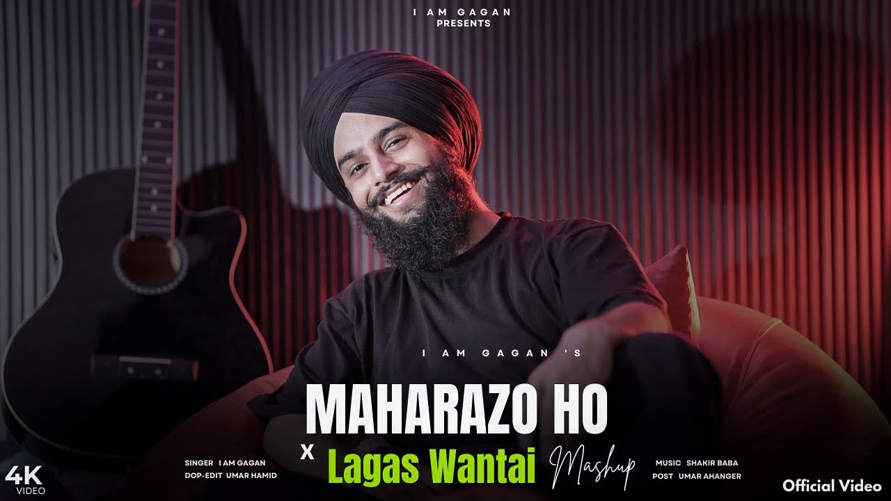 Maharazo Ho x Lalas Wantai Mashup | Heart Touching Kashmiri Punjabi Song | Gagan | Shakir Baba