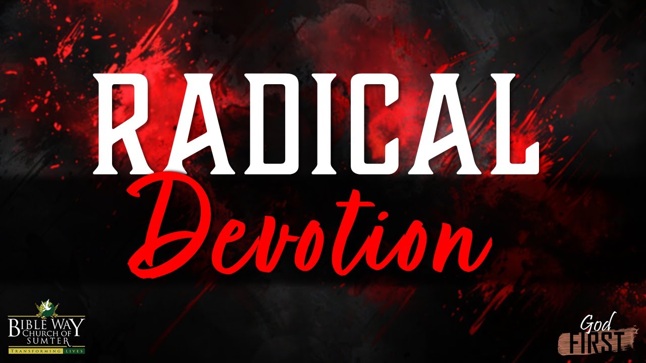 Sunday Morning Worship | Radical: The Fight For First Place | Radical Devotion