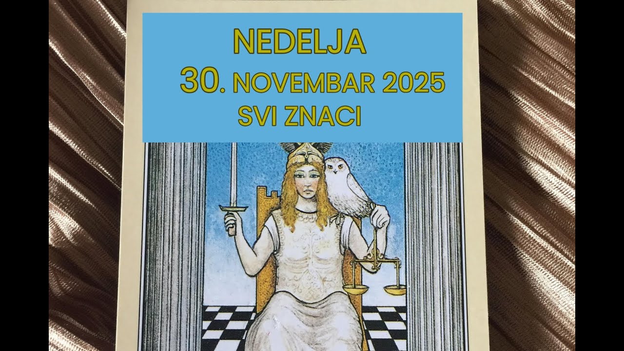 NEDELJA 30. NOVEMBAR 2025 | SVI ZNACI | DNEVNO TAROT OTVARANJE