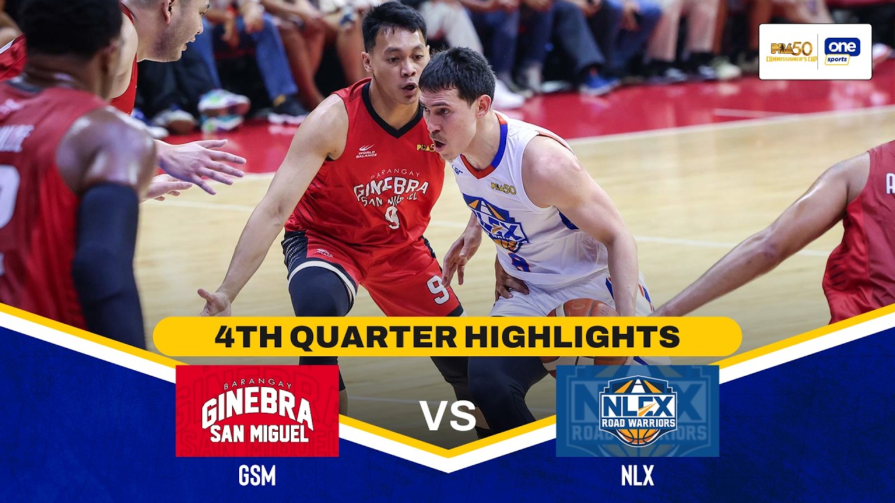 BRGY. GINEBRA vs NLEX | 4TH QUARTER HIGHLIGHTS | PBA SEASON 50 COMMISSIONER&rsquo;S CUP
