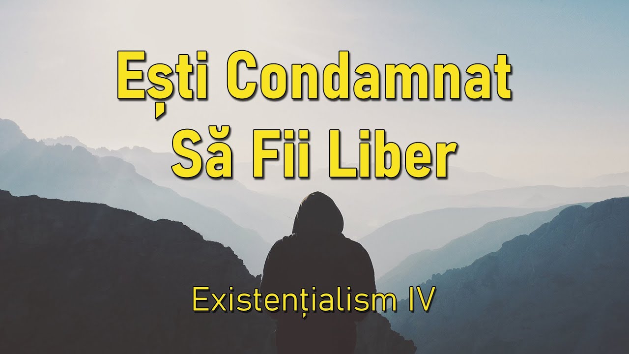 #11 — Ești Condamnat Să Fii Liber (Sartre, Camus, de Beauvoir, Cioran)