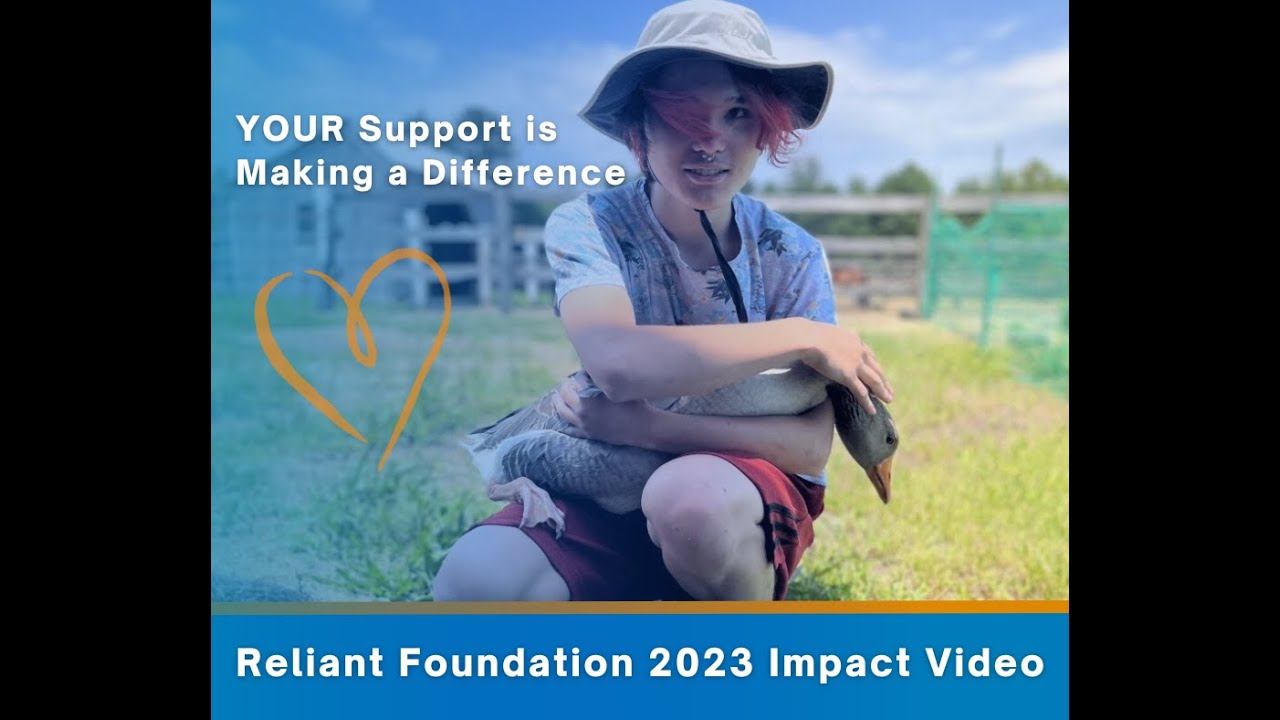 Reliant Foundation 2023 Impact Video