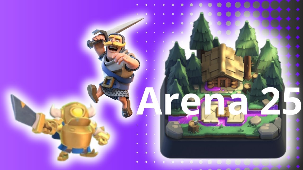 El mejor mazo para arena 25 en Clash Royale 