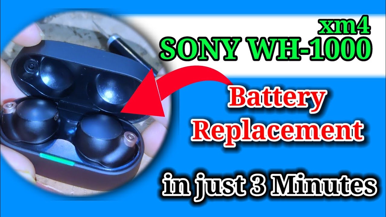 Замена аккумулятора SONY WF-1000XM4. Всего 3 минуты работы.