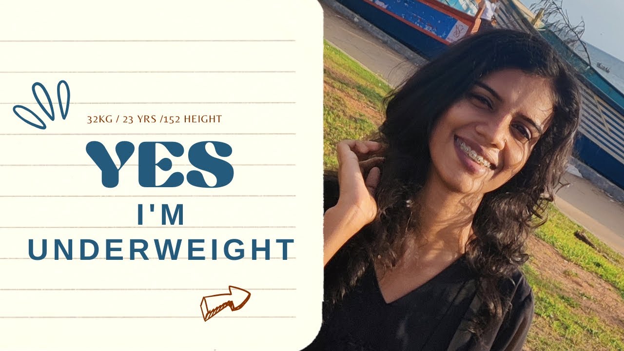 Yes, I am underweight! 