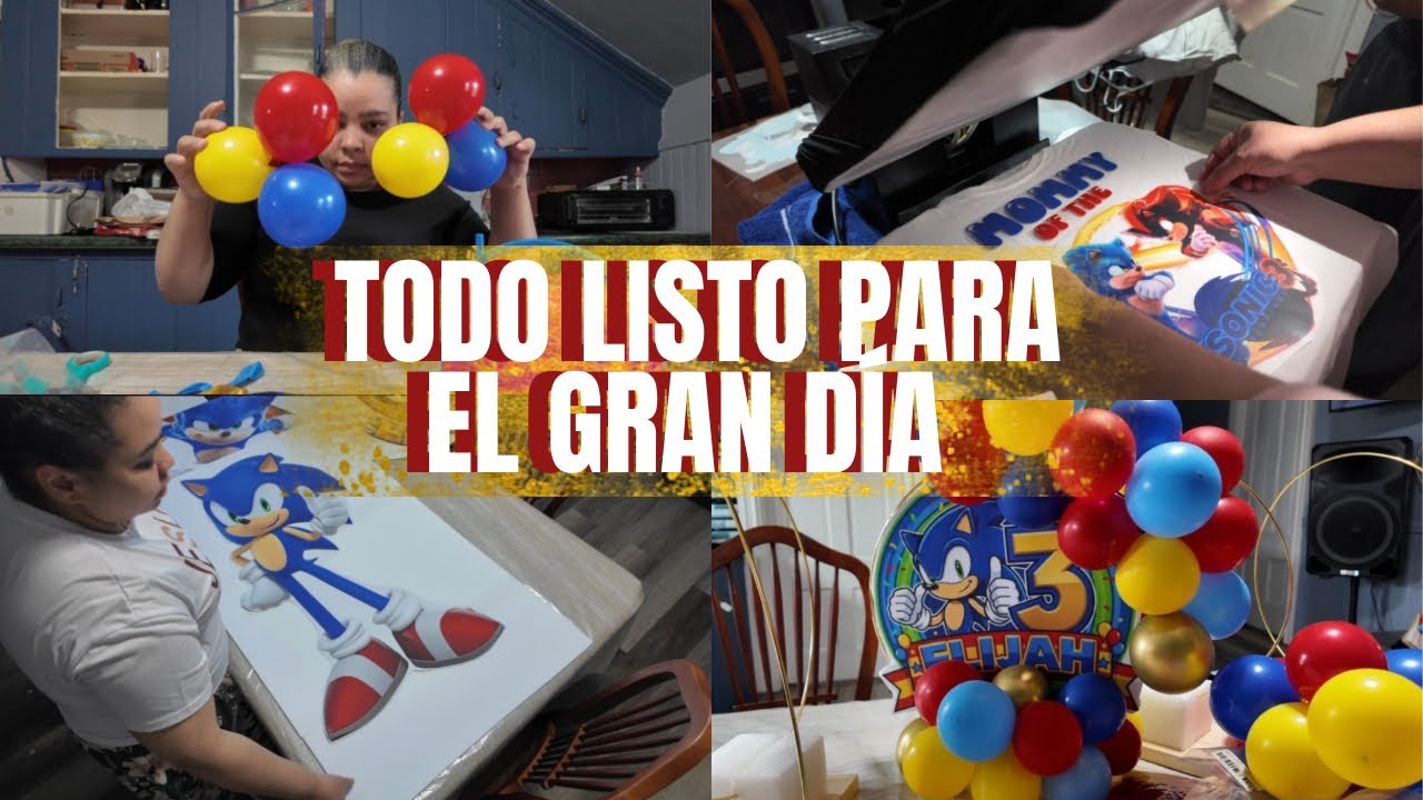 Preparando el cumpleaños de mi sobrino | Decoración de Sonic y últimos detalles /MASSIELLYTC/