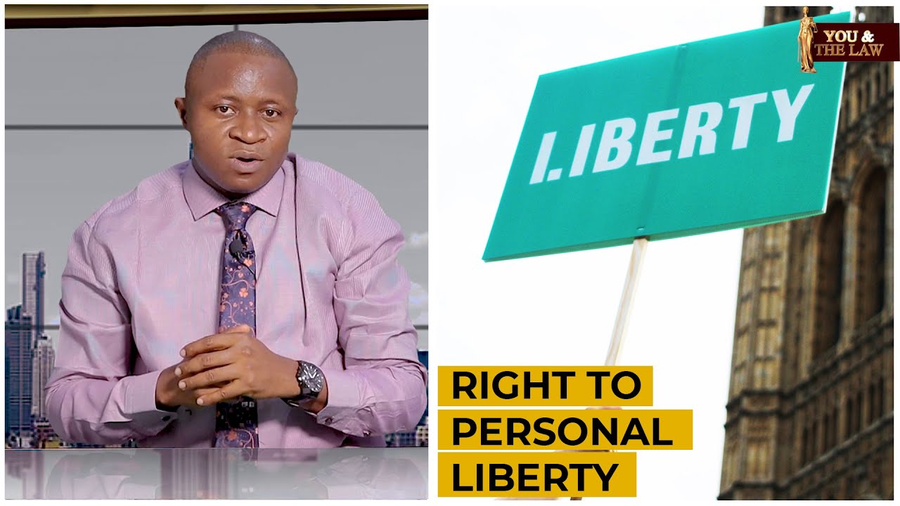 Right to Personal Liberty