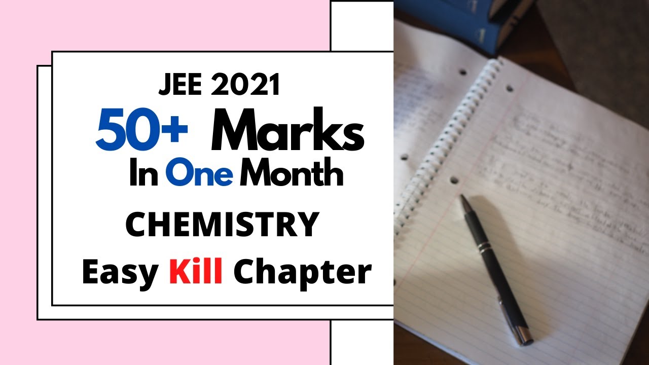 JEE 2021- Easy Kill Chapters in Chemistry - 50+ Marks in One Month - JEE 2021 #shorts - By Vivek sir