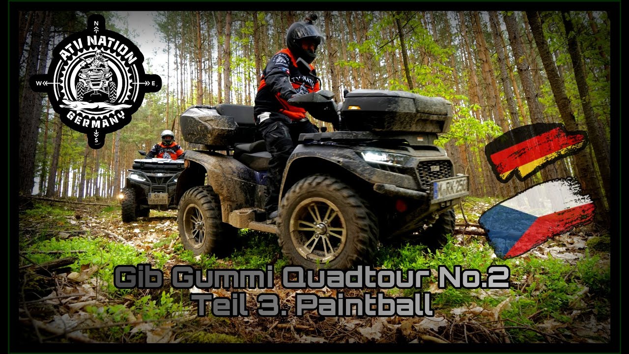 ATV Nation Gib Gummi Quadtour No.2 / TGB Access STELS CFMOTO / Teil 3 Paintball