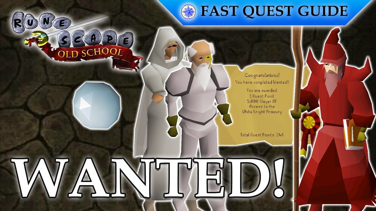 Wanted! Quest | OSRS Quality Quick Guide [2025]