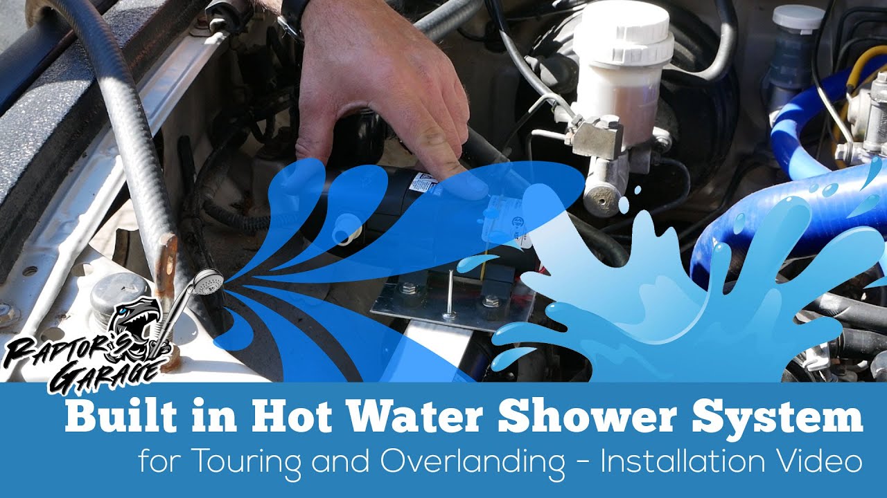 Installing Glind Hot Water Shower System - Raptor's Garage | The Archives