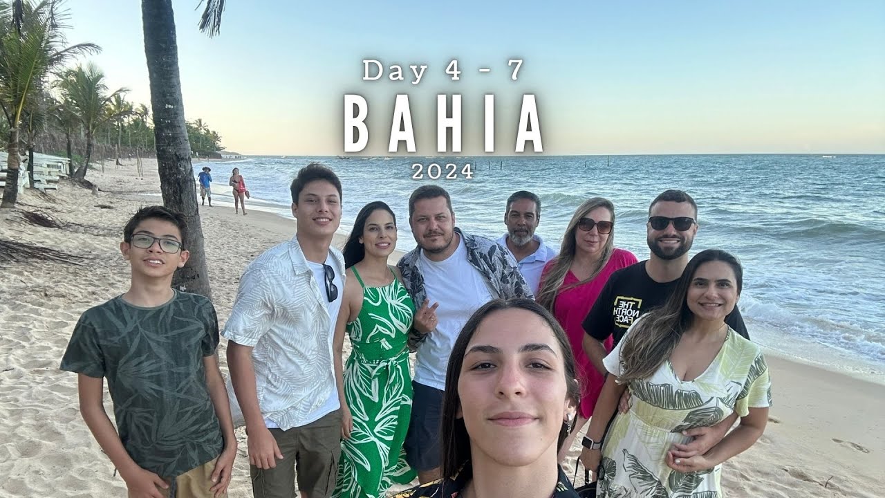 Bahia 2024 - Parte 2 / Trancoso e Arraial d´Ajuda